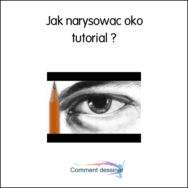 Jak narysować oko tutorial